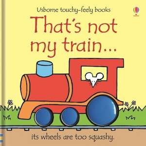 That's Not My Train... de Fiona Watt