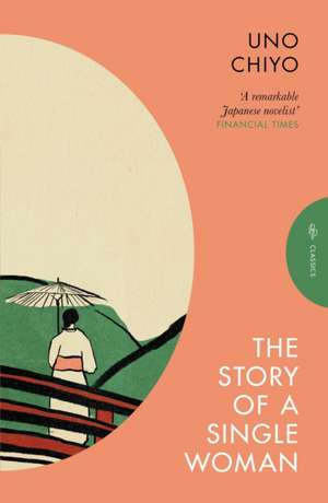 The Story of a Single Woman de Chiyo Uno