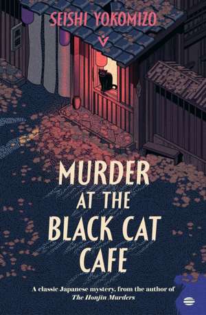 Murder at the Black Cat Café de Seishi Yokomizo