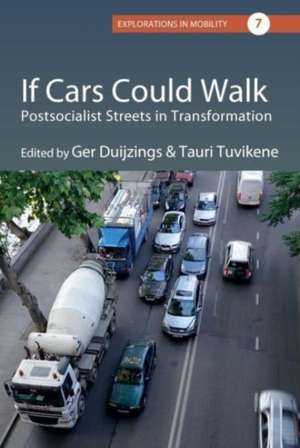 If Cars Could Walk de Ger Duijzings