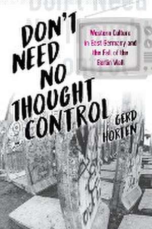 Don't Need No Thought Control de Gerd Horten