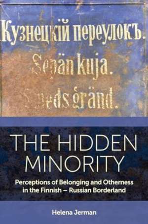 The Hidden Minority de Helena Jerman