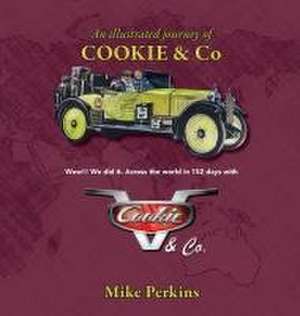 An Illustrated Journey of Cookie & Co de Michael Perkins