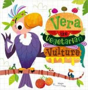 Vera the Vegetarian Vulture de Katherine Walker