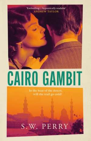 Cairo Gambit de S. W. Perry