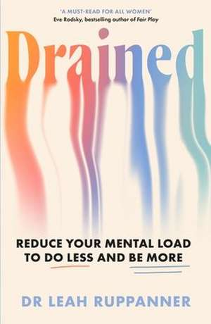 Drained de Leah Ruppanner