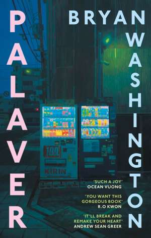 Palaver de Bryan Washington