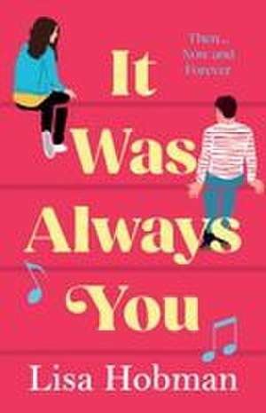 It Was Always You de Lisa Hobman