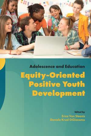 Equity-Oriented Positive Youth Development de Daniela Digiacomo