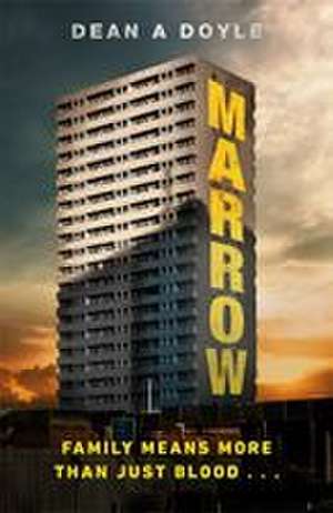 Marrow de Dean A Doyle