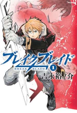 Broken Blade de Yunosuke Yoshinaga