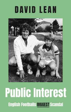 Public Interest de David Lean