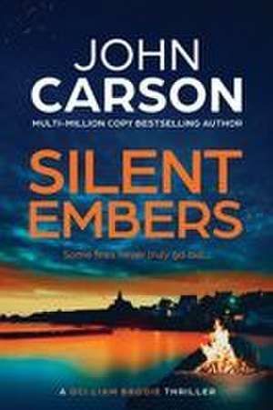 Silent Embers de John Carson