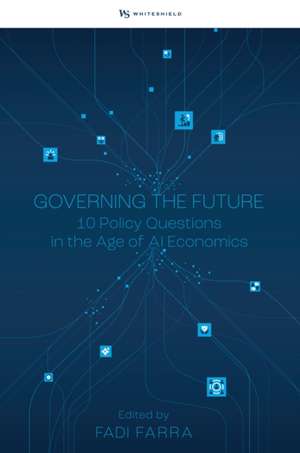 Governing the Future de Fadi Farra