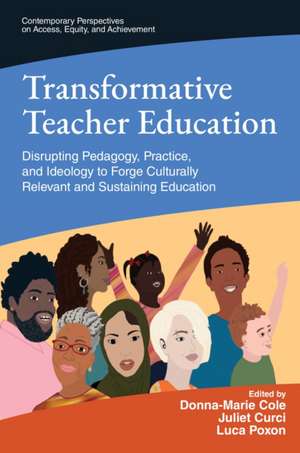 Transformative Teacher Education de Donna - Marie Cole