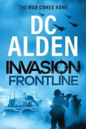 Invasion Frontline de Dc Alden