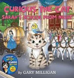 Curious the Cat de Gary Milligan