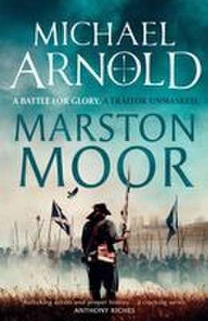 Marston Moor de Michael Arnold