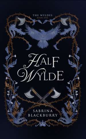 Half Wylde de Sabrina Blackburry