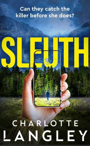Sleuth de Charlotte Langley