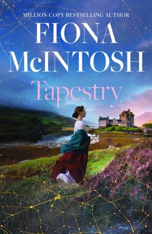 Tapestry de Fiona McIntosh