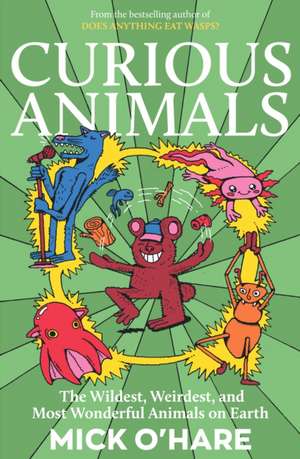 Curious Animals de Mick O'Hare