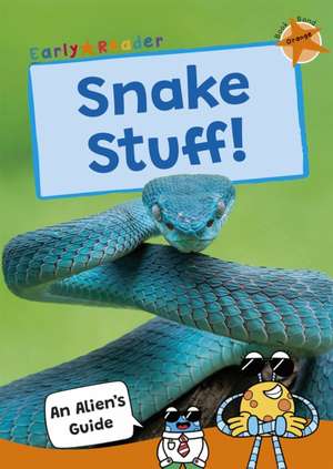 Maverick Publishing: Snake Stuff!