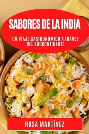 Sabores de la India de Rosa Martínez