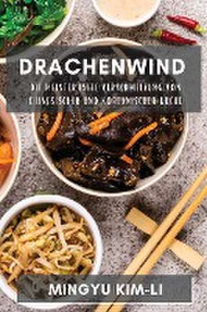 Drachenwind de Mingyu Kim-Li