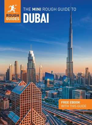 The Mini Rough Guide to Dubai de Rough Guides