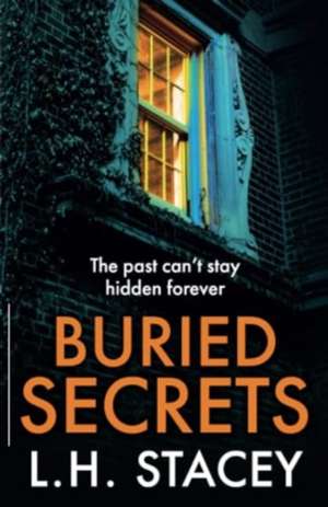 Buried Secrets de L H Stacey