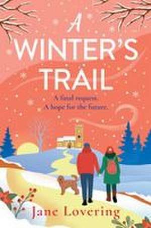 A Winter's Trail de Jane Lovering