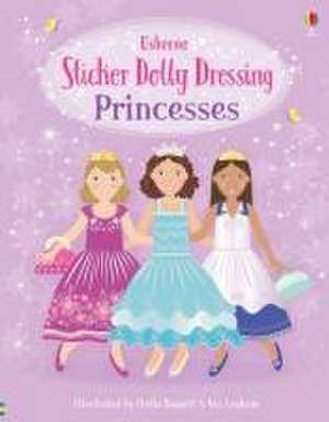 Sticker Dolly Dressing Princesses de Fiona Watt