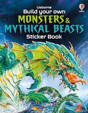 Build Your Own Monsters and Mythical Beasts Sticker Book de Simon Tudhope