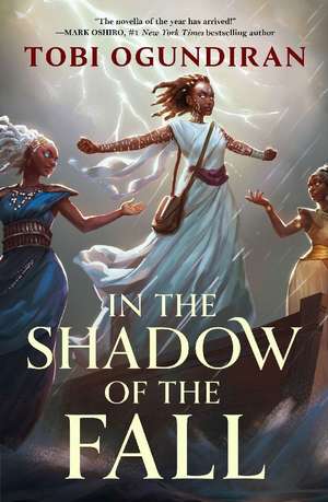 Guardians of the Gods - In the Shadow of the Fall de Tobi Ogundrian