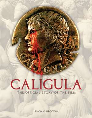 Caligula de Thomas Negovan