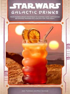 Star Wars: Galactic Drinks de Jenn Fujikawa