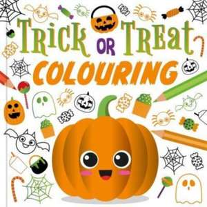 Trick or Treat Colouring de Igloo Books Ltd