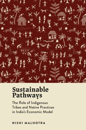 Sustainable Pathways de Nishi Malhotra