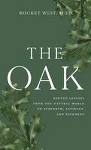 West, R: Oak