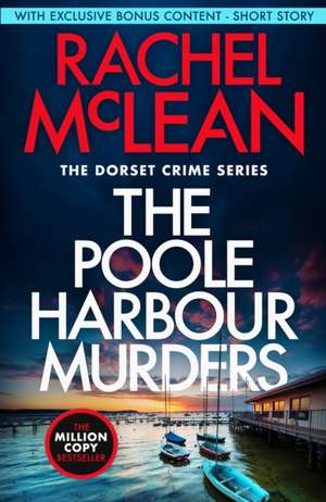 Poole Harbour Murders de Rachel McLean