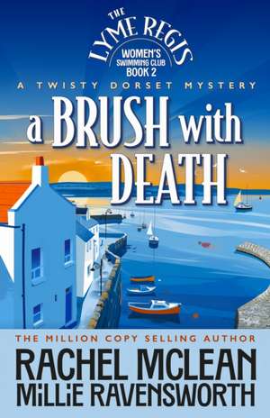 A Brush with Death de Millie Ravensworth