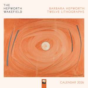 The Hepworth Wakefield: Barbara Hepworth: Twelve Lithographs Wall Calendar 2026 (Art Calendar) de Flame Tree Studio