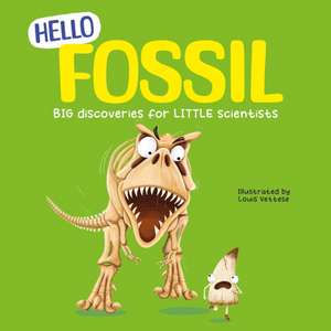 Hello Fossil de Rex Luther