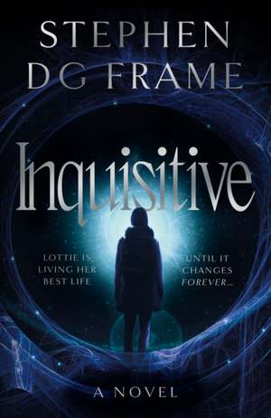 Frame, S: Inquisitive