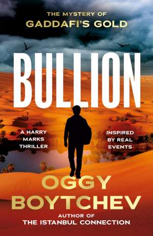 Bullion de Oggy Boytchev