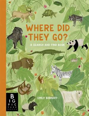 Where Did They Go? de Emily Bornoff