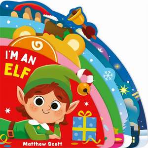 I'm an Elf de Matthew Scott