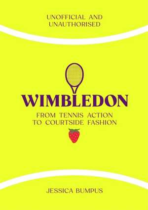 Wimbledon de Jessica Bumpus