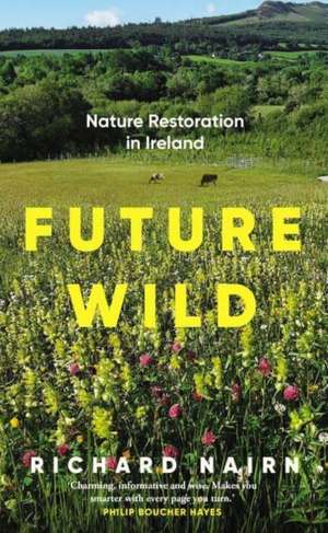 Future Wild de Richard Nairn